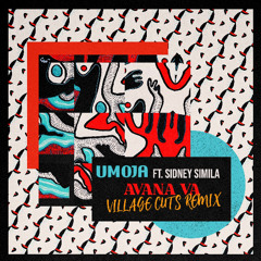 Avana Va Ft. Sidney Simila (Village Cuts Remix)