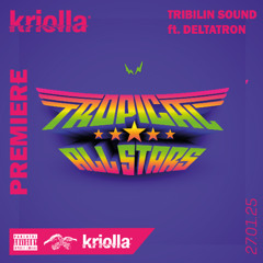 TRIBILIN SOUND ft. DELTATRON - Cumbia Del Pastelero