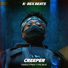 Token x Prof Type Beat // Creeper