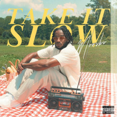 Take It Slow - Mooski