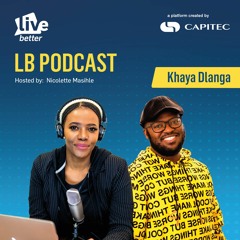Unhealthy relationships with people and finances with Khaya Dlanga