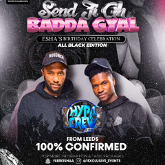 Hypa Crew-Send fi ah badda gyal promo mix part 2 {HypaCrew_uk)