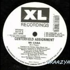 Centerfield Assignment - Mi Casa (Mi Condo Mix)