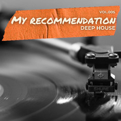 MY RECOMMENDATION 5 ( AFTERHOURS DEEP TECH HOUSE ED)