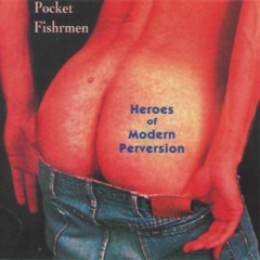 Pocket Fishrmen - Operation: America Up In Flames