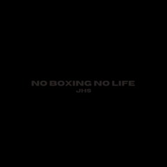 No Boxing No Life