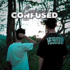 CONFUSED x TSon