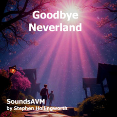 Goodbye Neverland
