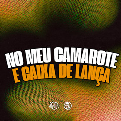 No Meu Camarote E Caixa De Lança