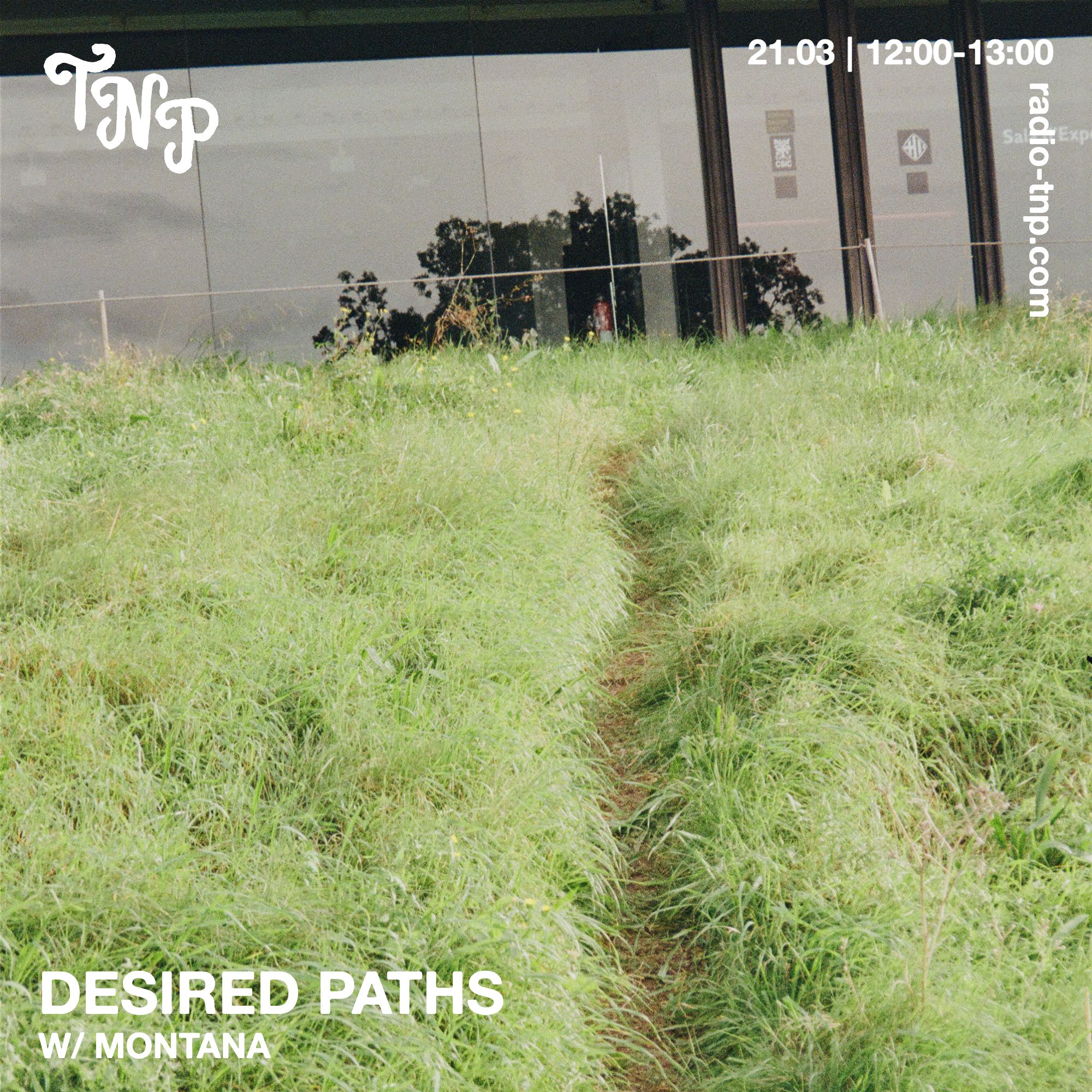 Desired Paths w/ Montana