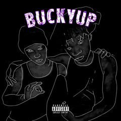 BUCKYUP (Feat. XVI)