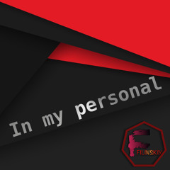 Filinskiy_ In my personal