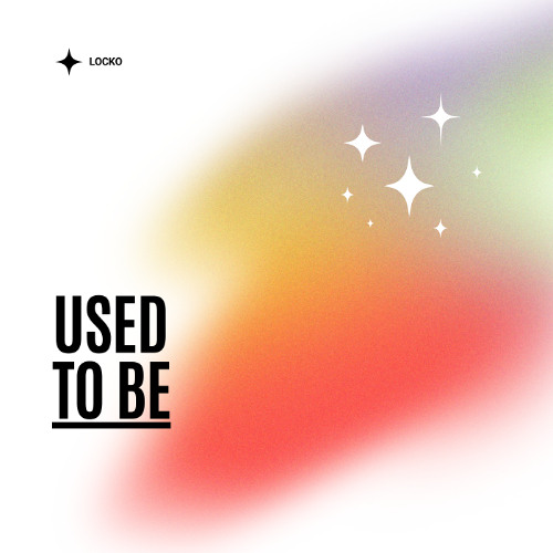 Used To Be