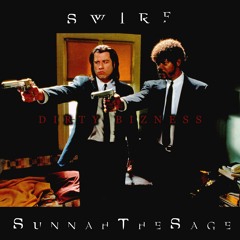 Dirty Bizness #FREESAGE (feat. SunnahTheSage)