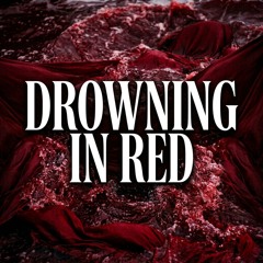Drowning In Red