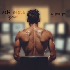 self serve (genius)