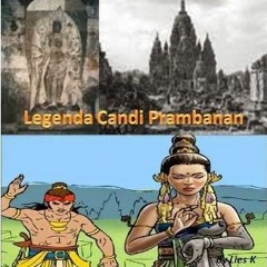 [FULL] Cerita Legenda Candi Prambanan Dalam Bahasa Jawa !!TOP!!