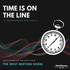 TWMR Ep 48 - Time Is On The Line: A Conversation with Cola H.