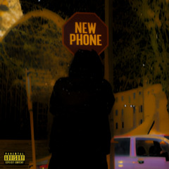 NEW PHONE (prod. Sauce Kartier)