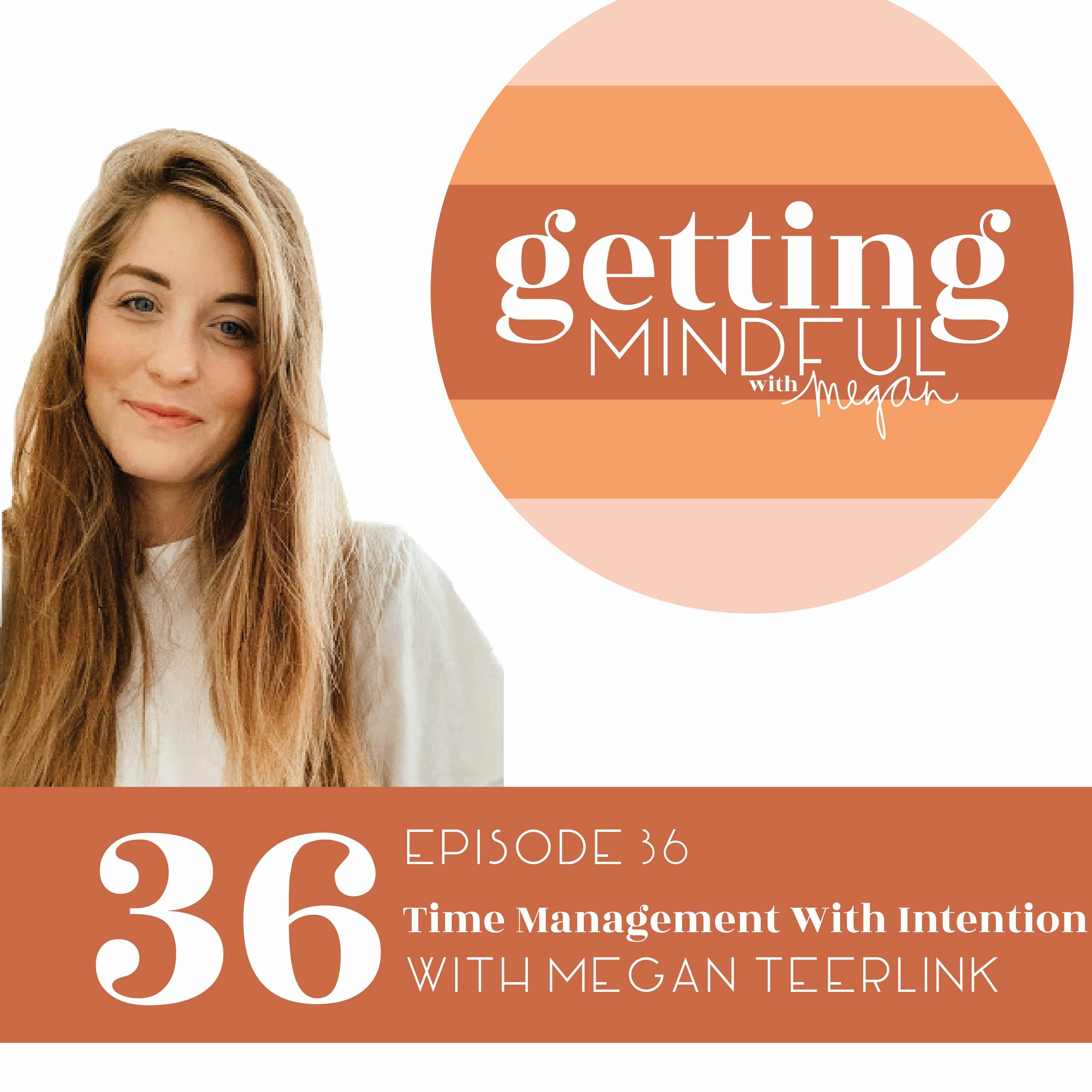 Getting Mindful with Megan