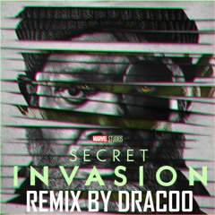 Secret Invasion Theme - EPIC ORCHESTRAL REMIX - BY DRACOO