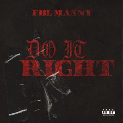 DO IT RIGHT