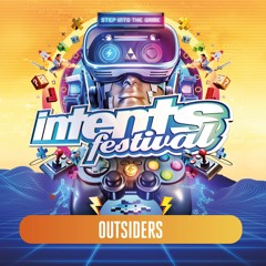 Intents Festival 2022 - Liveset Outsiders (Mainstage)