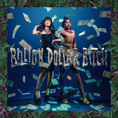 Billion Dollar Bitch (Fareoh Remix) [feat. Yung Baby Tate]