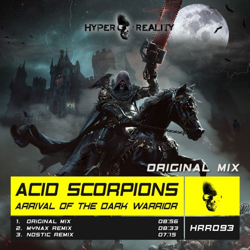 Acid Scorpions - Arrival of the Dark Warrior (Original Mix) OUT NOW!!!