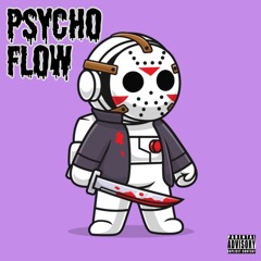 Psycho Flow