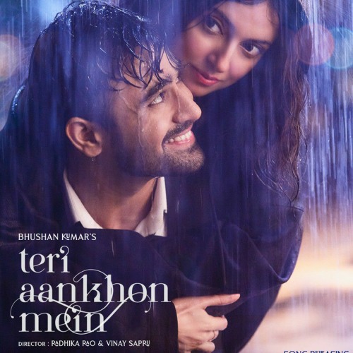 Teri Aankhon Mein Song Divya K Darshan R, Neha K Pearl V Manan B Radhika, Vinay Bhushan.mp3