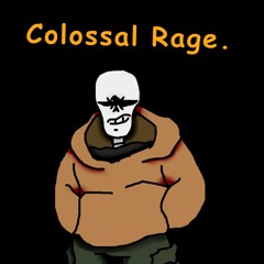 Colossal Rage [cover]