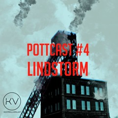 Pottcast #4 - Lindstorm