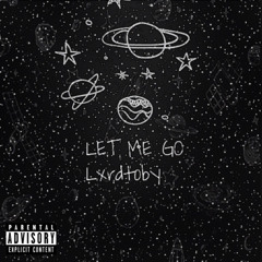 LET ME GO(Prod.Paryo)