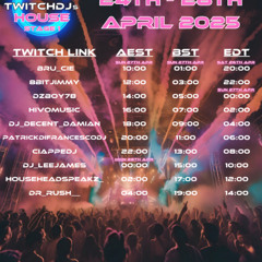 Twitch DJs House Nation RT 4.27.25