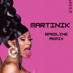 W.A.P (Martinik Bassline Remix)