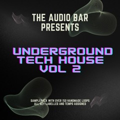 Underground Tech House Vol 2 [DRAG & DROP READY]
