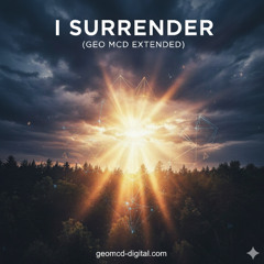I surrender - Geo McD (visit geomcd-digital.com for full extended version) link in bio