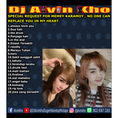 DJ ALVIN KHO™ - SPECIAL REQUEST FOR MEMEY KARAMOY
