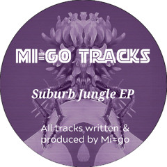 秋M3 Suburb Jungle EP XFD!
