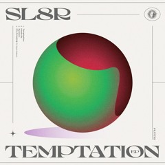 Sl8r - System