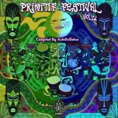VA - Primitif Festival Vol.2 Compiled By AchilleSehne [Dream Crew Records]