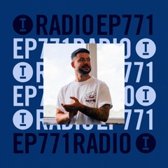 Toolroom Radio EP771 - Presented by Danny Rhys