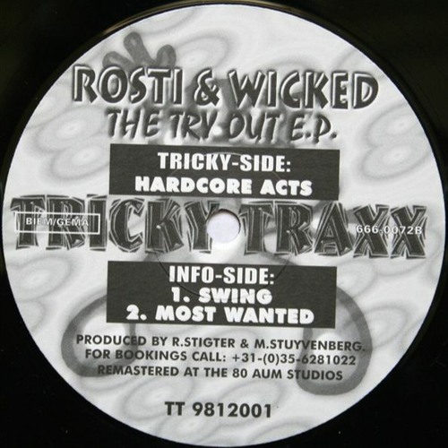 Rosti & Wicked - Most Wanted