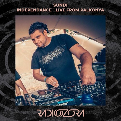 SUNDI | Independance - Live from Palkonya | 10/09/2022