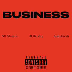 Business ft amo fresh & aok zay prod by. bug mega