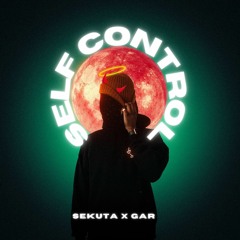Self control x Gar