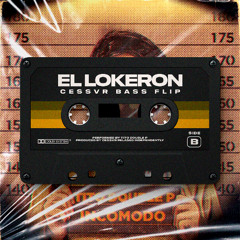 EL LOKERON | CESSVR BASS FLIP 💀 FREE DOWNLOAD 🔥