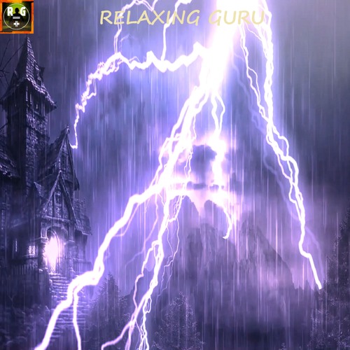 Epic Thunderstorm Sounds for Sleeping