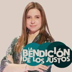 La bendición de los justos - Natalia Nieto - 21 Agosto 2022 | Prédicas Cristianas 2022